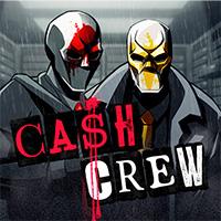 Cash Crew
